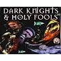 Dark Knights and Holy Fools: Art and Films of Terry Gilliam