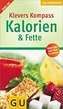 Produkt-Bild: Kalorien & Fette 2001/02, Klevers GU Kompa&szlig; (GU Gesundheits-Kompasse)