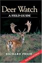 Deer Watch: A Field Guide
