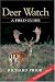 Deer Watch: A Field Guide