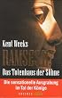Ramses II. Das Totenhaus der S�hne. Die sensationelle Ausgrabung im Tal der K�nige