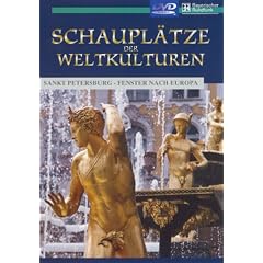 Schaupl�tze der Weltkulturen - St. Petersburg