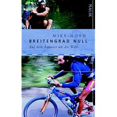 Breitengrad Null: Auf dem �quator um die Welt