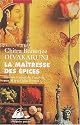La Ma&icirc;tresse des &eacute;pices