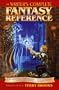 Writer's Complete Fantasy Reference: An Indispensible Compendium of Myth and Magic