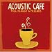 Acoustic Cafe