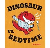 Dinosaur vs. Bedtime
