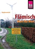 Fl&auml;misch Wort f&uuml;r Wort - Kauderwelsch. - Elfi H. M. Gilissen