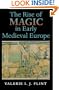 The Rise of Magic in Early Medieval Europe