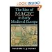 The Rise of Magic in Early Medieval Europe