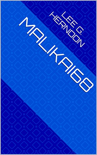 Malikai68, by lee g. herndon