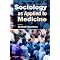 Medicine and Sociology: An Assortment