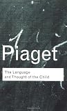 RC Series Bundle: The Language and Thought of the Child (Routledge Classics)