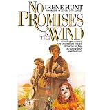 [(No Promises in the Wind )] [Author: Irene Hunt] [Aug-1993]