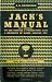 Jack's Manual 1933 Reprint: A Handbook of Information For Homes, Clubs, Hotels, & Restaurants