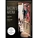 Bacon's Arena - The Definitive Francis Bacon Story [2005] [DVD]