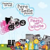 Feats Per Minute: Para & Baila Presents