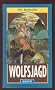 Wolfsjagd. ( Ab 12 J.)