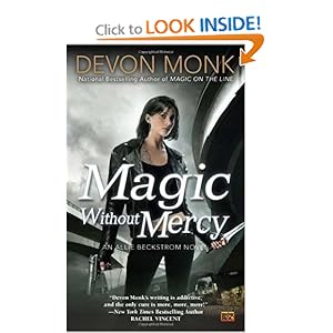 Magic Without Mercy - Devon Monk