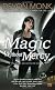 Magic Without Mercy