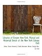 Libraries of Greater New York. Manual and Historical Sketch of the New York Library Club