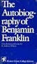 The Autobiography of Benjamin Franklin