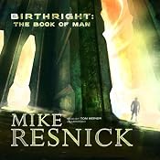 Birthright: The Book of Man | [Mike Resnick]