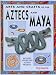 Aztecs and Maya (Arts & Crafts of the Ancient World)