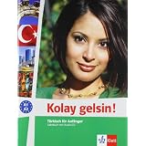 Kolay gelsin! T�rkisch f�r Anf�nger. Lehrbuch mit Audio-CDvon "Nicolas Labasque"