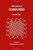 Advances in Computers, Vol. 34