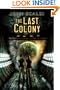 The Last Colony