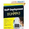 VoIP Deployment For Dummies