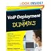 VoIP Deployment For Dummies