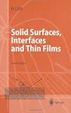 Solid Surfaces, Interfaces and Thin Films