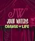 John Waters : Change Of Life