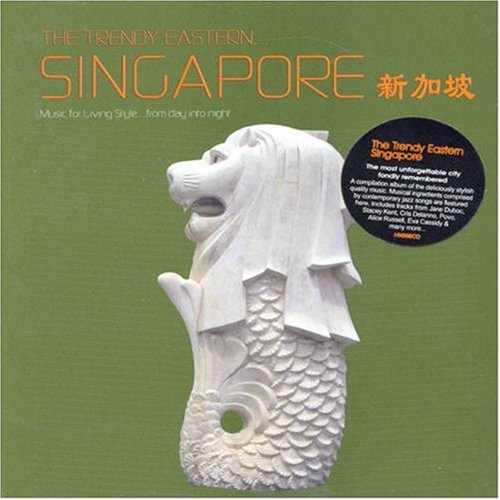 CD-Charts  Search : Trendy Eastern: Singapore