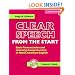 Clear Speech from the Start Student's Book with Audio CD: Basic Pronunciation and Listening Comprehension in North American English