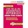 Clear Speech from the Start Student's Book with Audio CD: Basic Pronunciation and Listening Comprehension in North American English