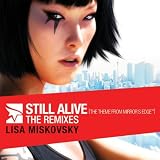 Still Alive (The Theme From Mirror's Edge)- The Remixes (North American Version)