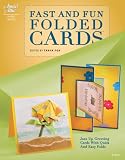 Fast & Fun Folded Cards (Annie s Attic: Paper Crafts)