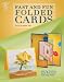 Fast & Fun Folded Cards (Annie's Attic: Paper Crafts)