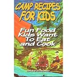 Camp Recipes for Kids