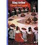 King Arthur: Chivalry and Legend (New Horizons)