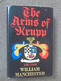 The arms of Krupp, 1587-1968