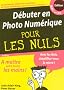 D�buter en photo num�rique, MAC et PC