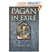 Pagan in Exile: Book Two of the Pagan Chronicles