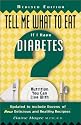 Tell Me What to Eat If I Have Diabetes