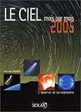 Le ciel : Mois par mois