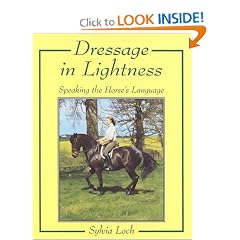 Dressage in Lightness: Speaking the Horse's Language