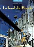Fond du monde t02 monsieur p.